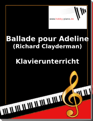 Ballade pour Adeline (Clayderman) Online Klavierunterricht