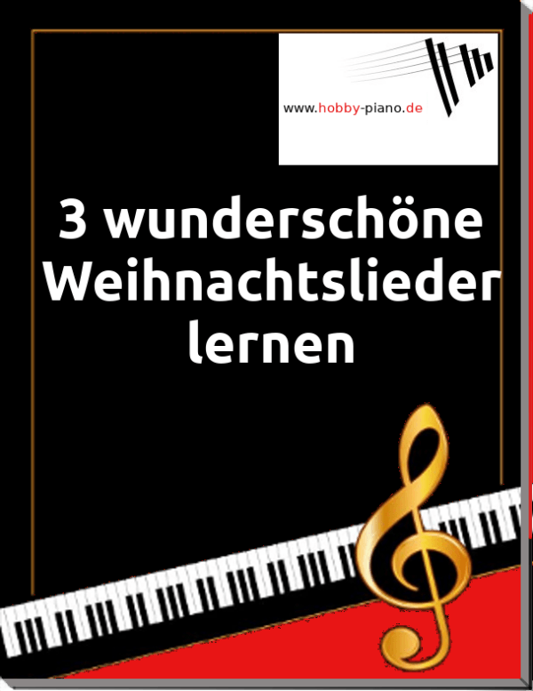 Klavierunterricht mit Hobby-Piano - 3weihnachtslieder