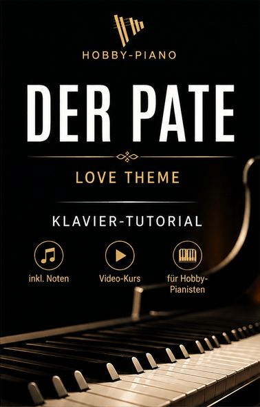Der Pate - Online-Klavierkurs für Anfänger Der Pate - Online-Klavierkurs für Anfänger
